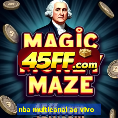 nba multicanal ao vivo